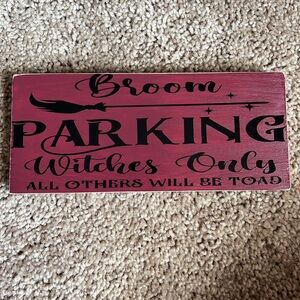 Broom Parking Witches Only Sign